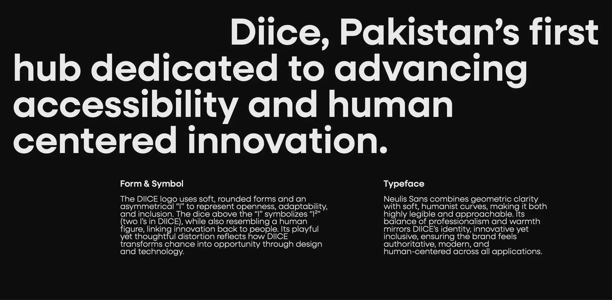 DIICE brand page: “Diice, Pakistan’s first hub dedicated to advancing accessibility and human centered innovation”, with notes on form, symbol and typeface