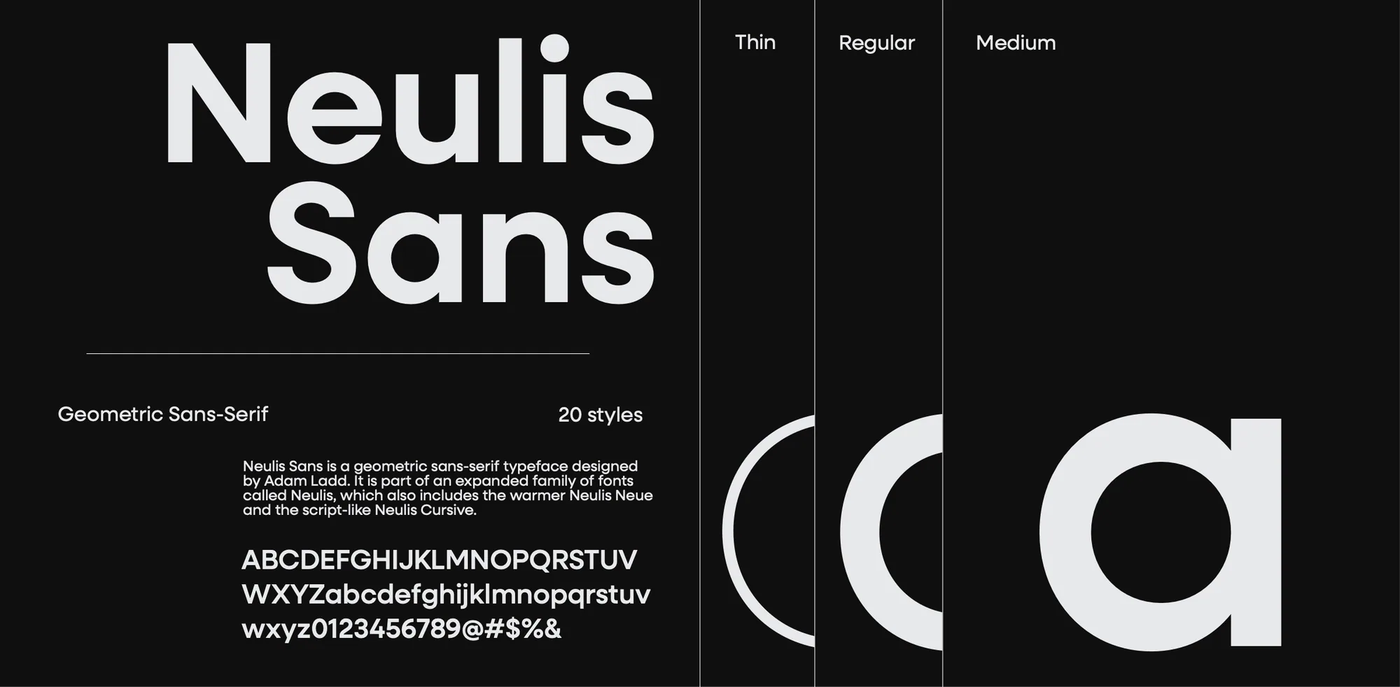 Type specimen: Neulis Sans in Thin, Regular and Medium on black, with its character set