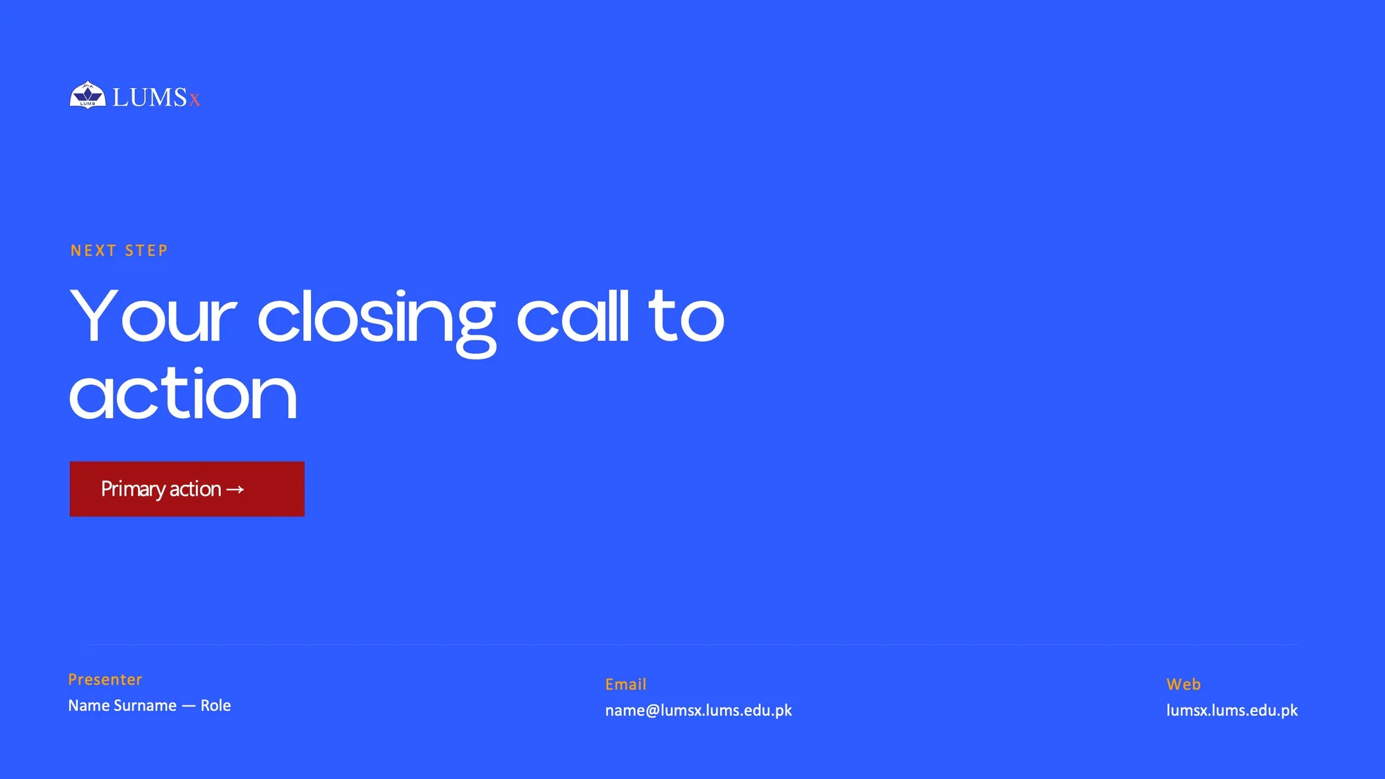 LUMSx deck closing slide in blue: “Your closing call to action”