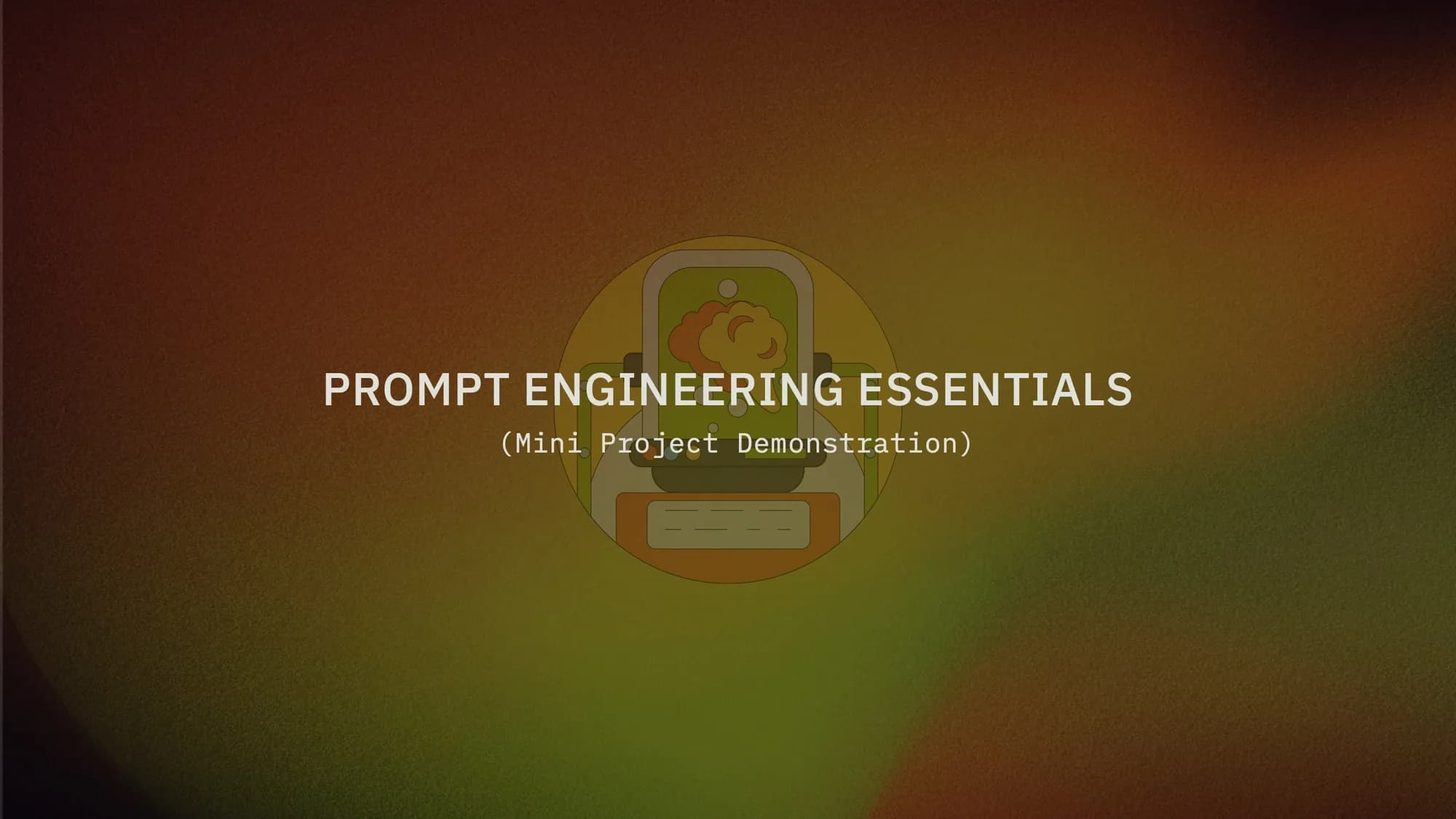 Title card for the mini-project demonstrations, on a dark orange gradient
