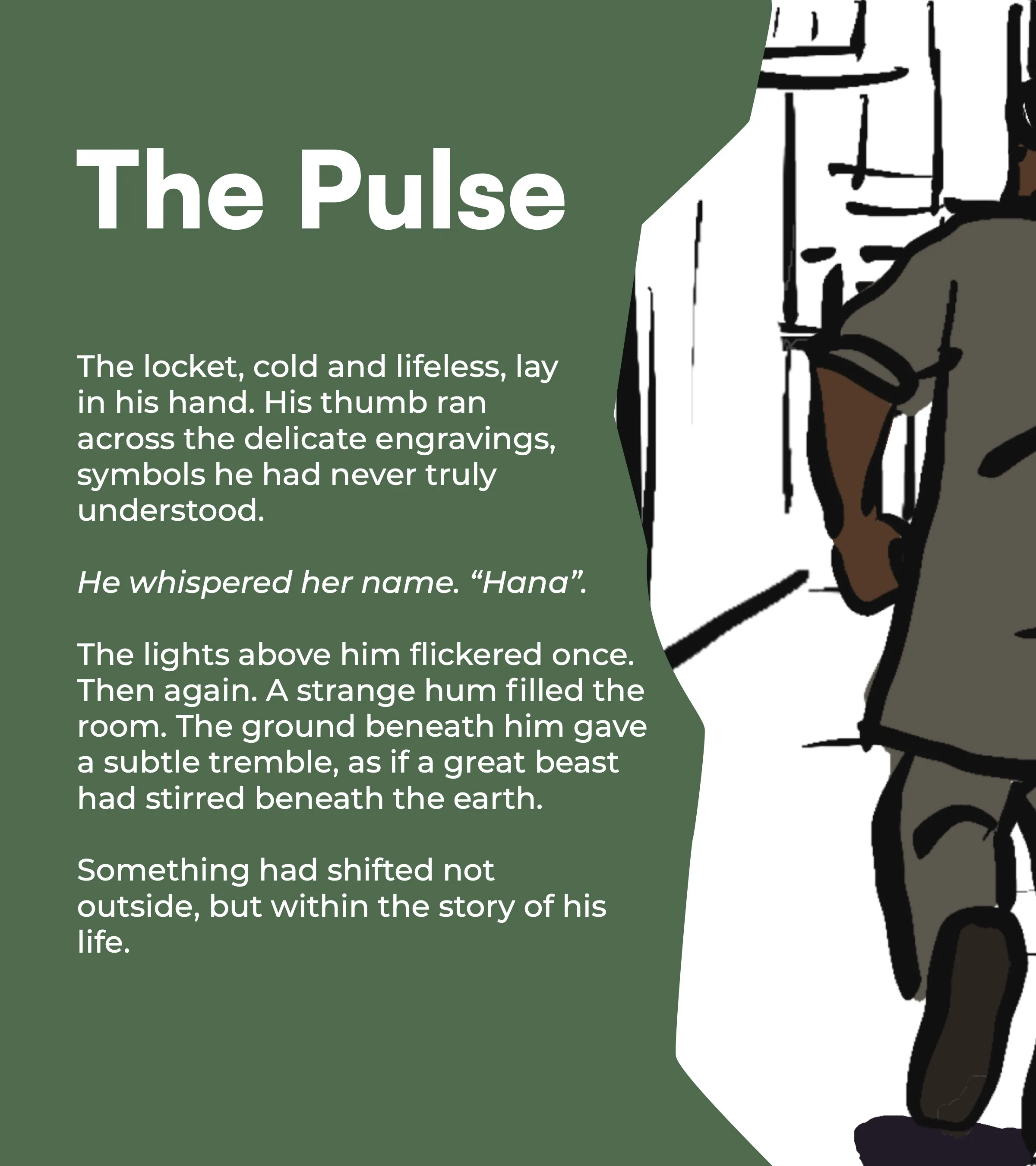 Chapter page “The Pulse” on moss green, with Khalid walking away into the light